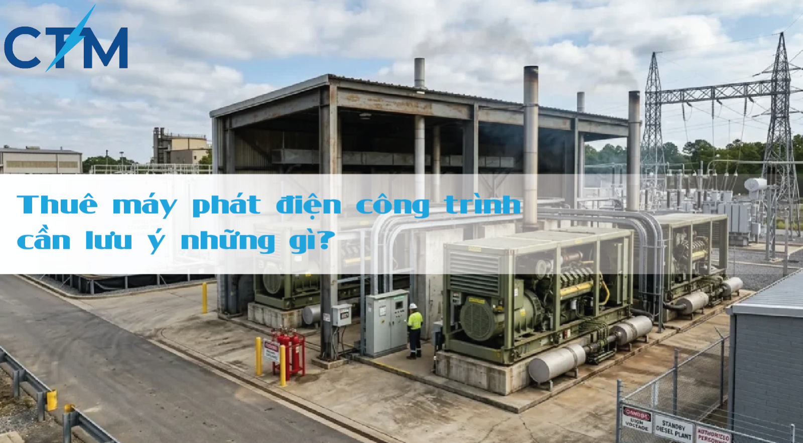 Thuê máy phát điện công trình